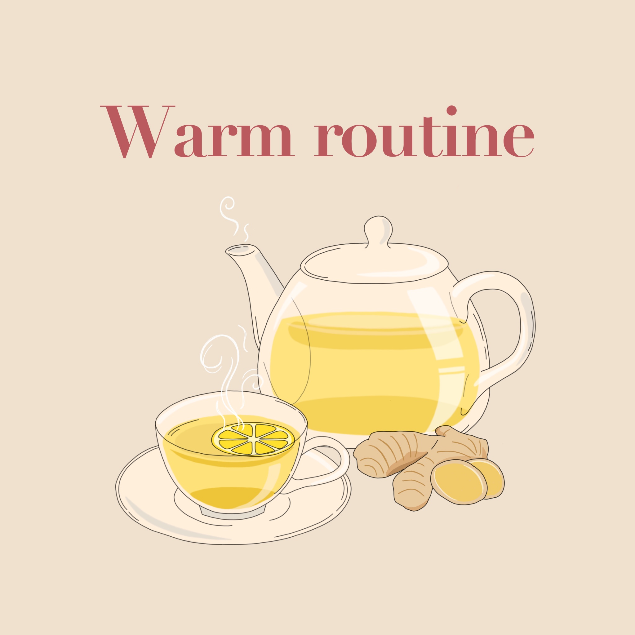 Warm Routine 冬はたっぷり温めて、巡らせて